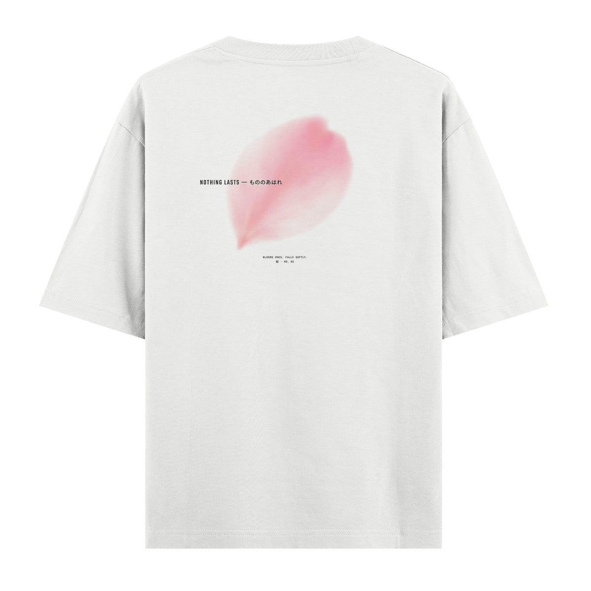 Nothing Lasts baskılı beyaz oversize tişört – sırt baskısı